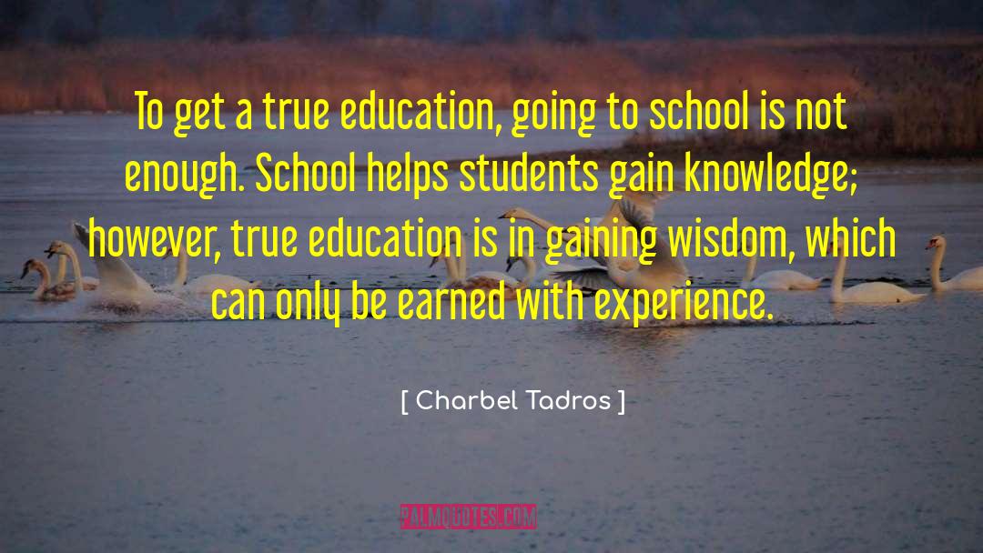 True Education quotes by Charbel Tadros