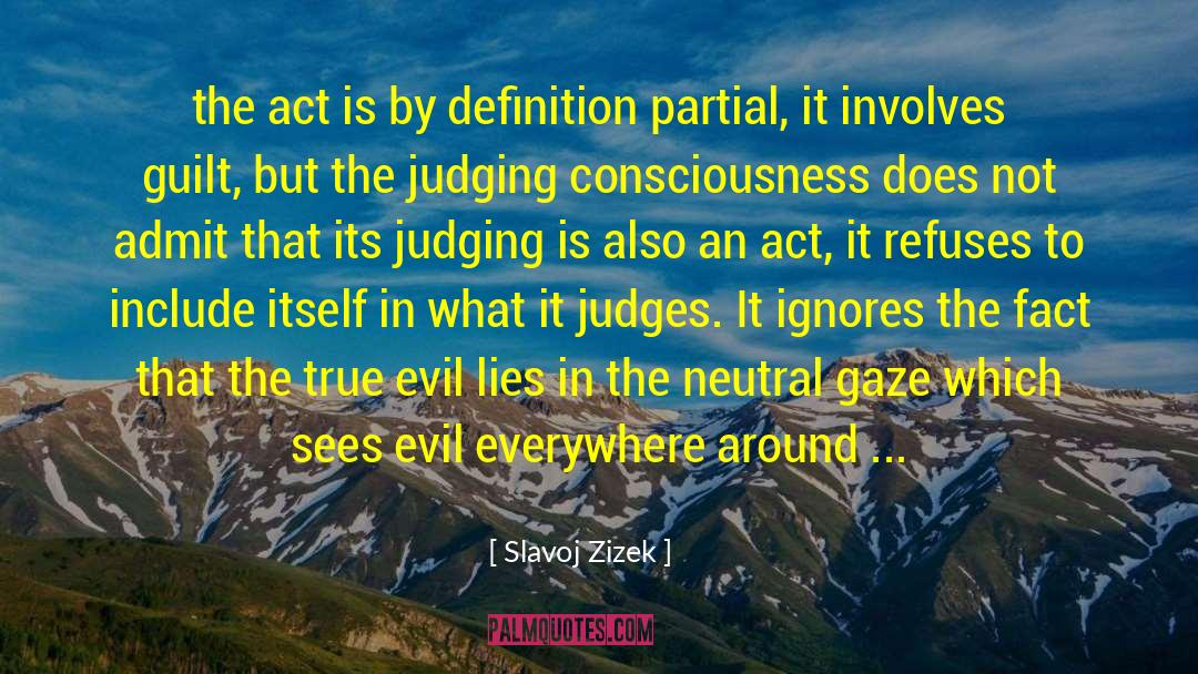 True Evil quotes by Slavoj Zizek