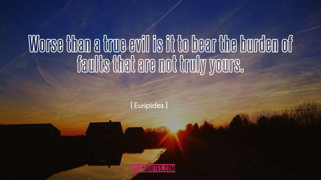 True Evil quotes by Euripides