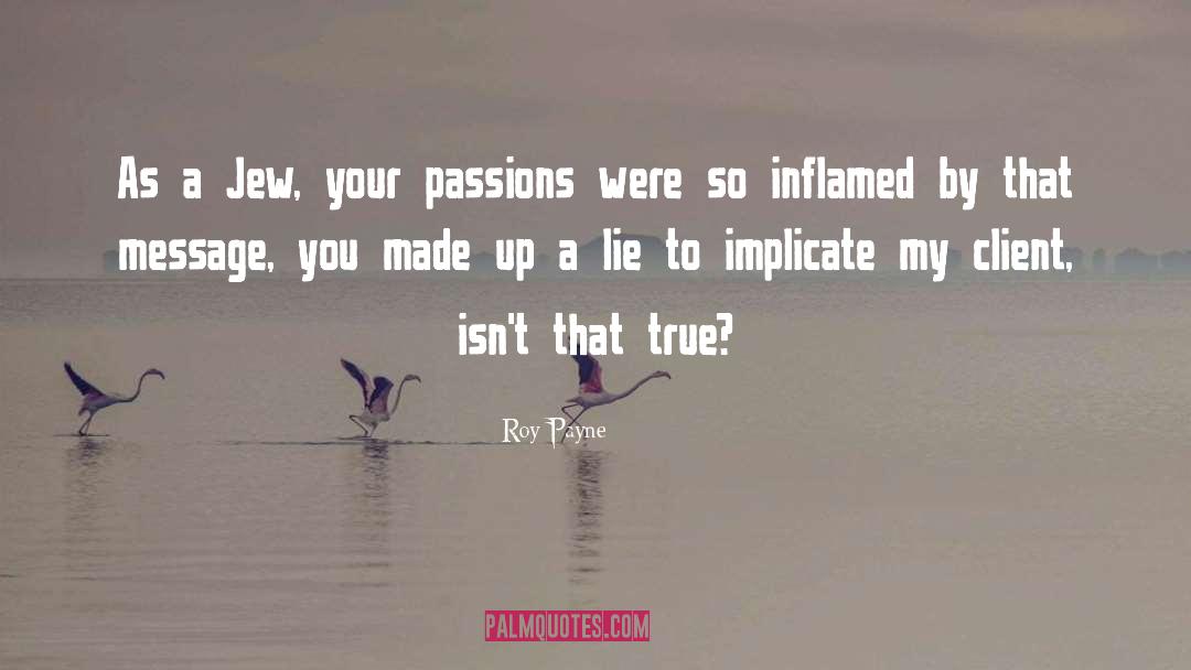 True Fact quotes by Roy Payne