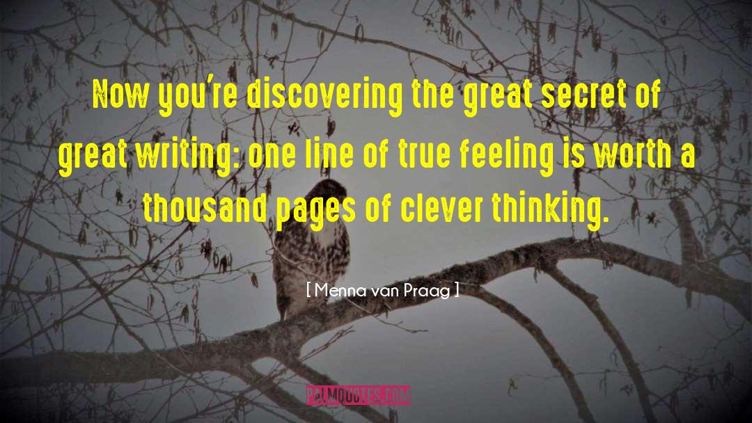 True Feeling quotes by Menna Van Praag