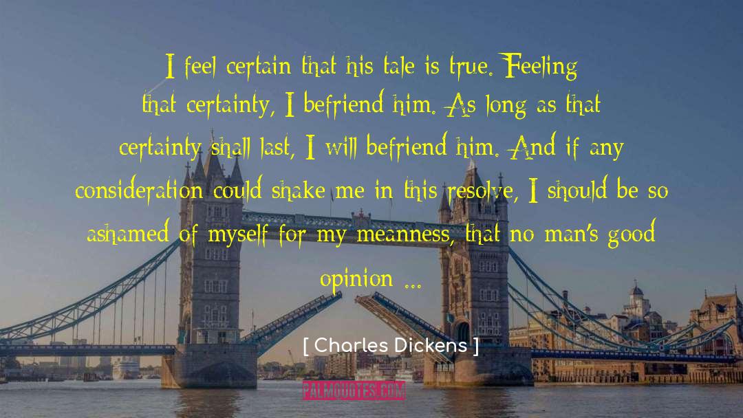 True Feeling quotes by Charles Dickens