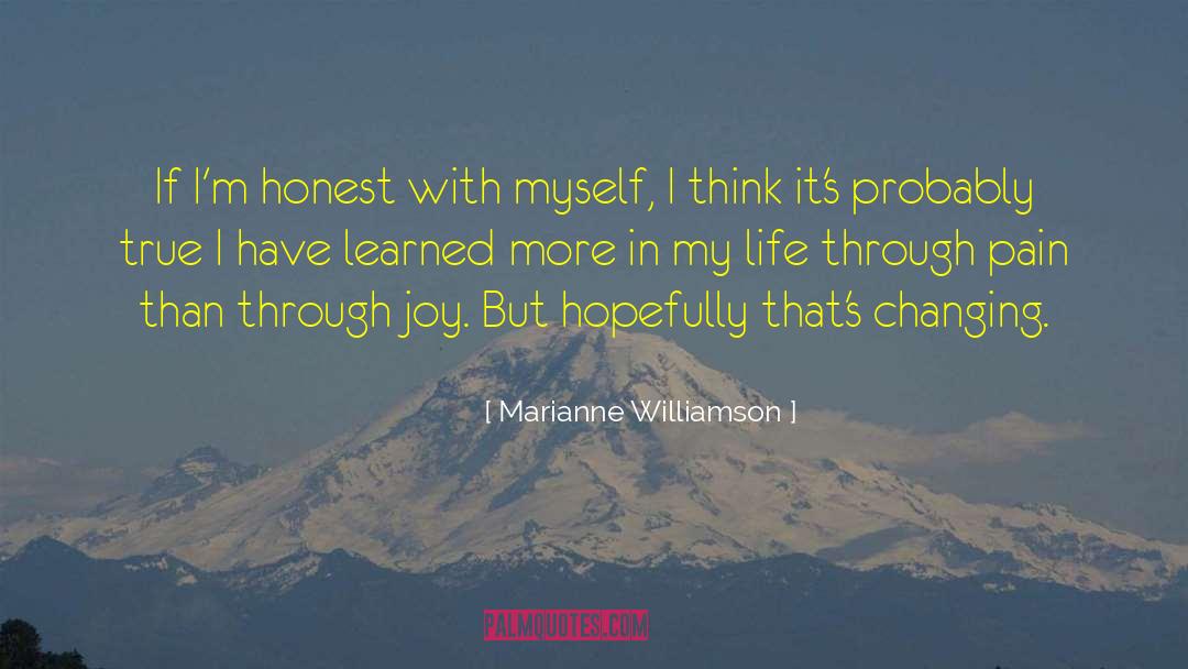 True Feeling quotes by Marianne Williamson