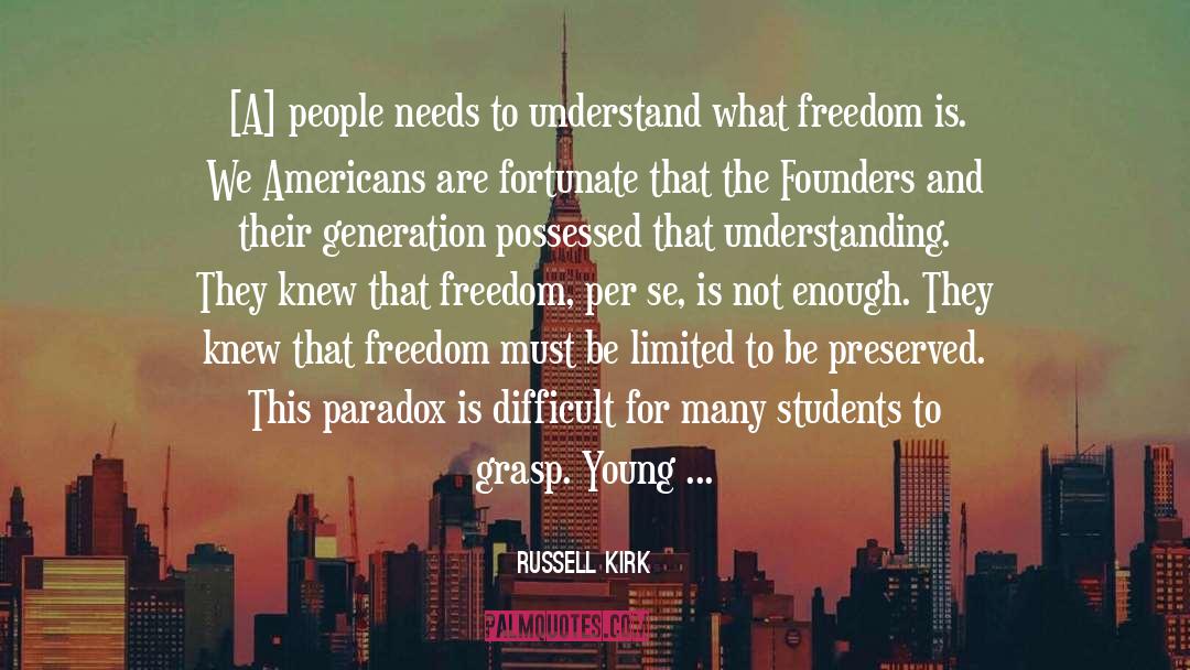 True Freedom quotes by Russell Kirk