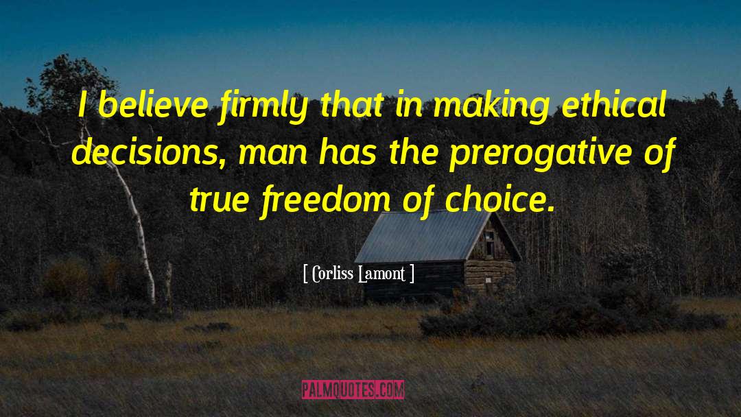 True Freedom quotes by Corliss Lamont