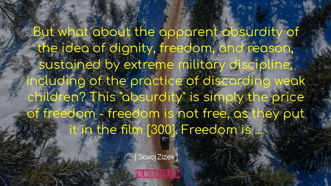 True Freedom quotes by Slavoj Zizek