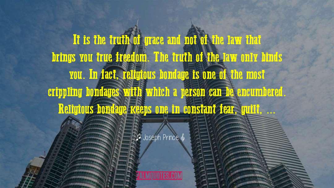 True Freedom quotes by Joseph Prince
