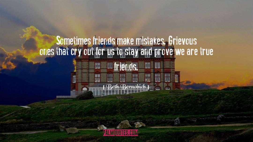 True Friends quotes by Beth Bernobich