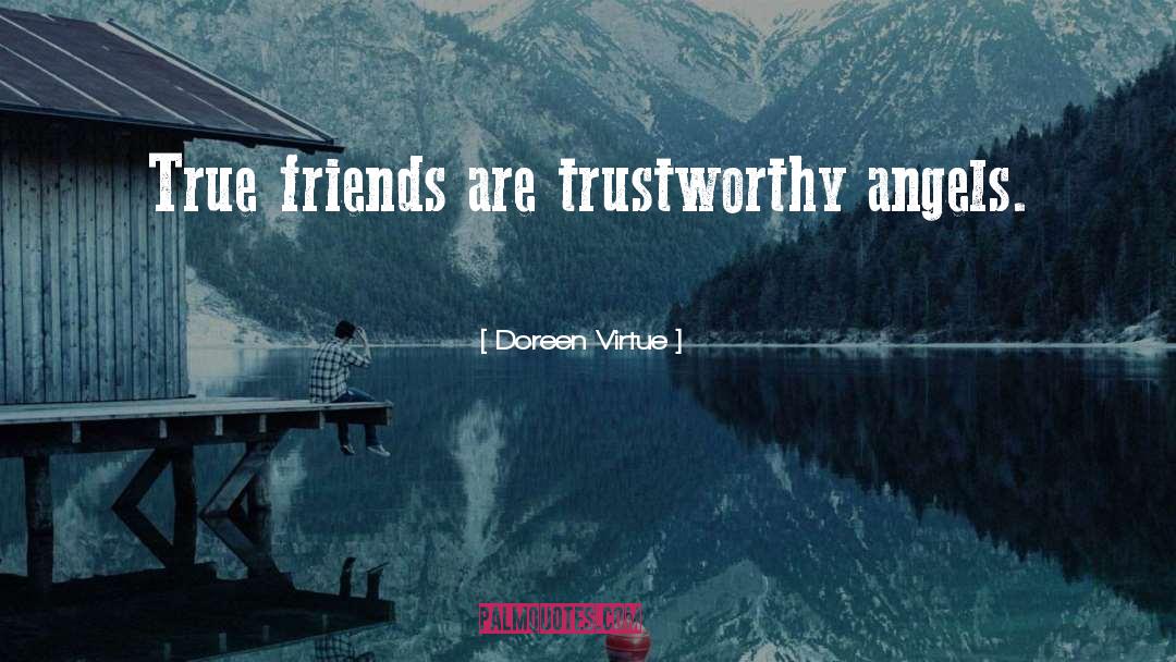 True Friends quotes by Doreen Virtue