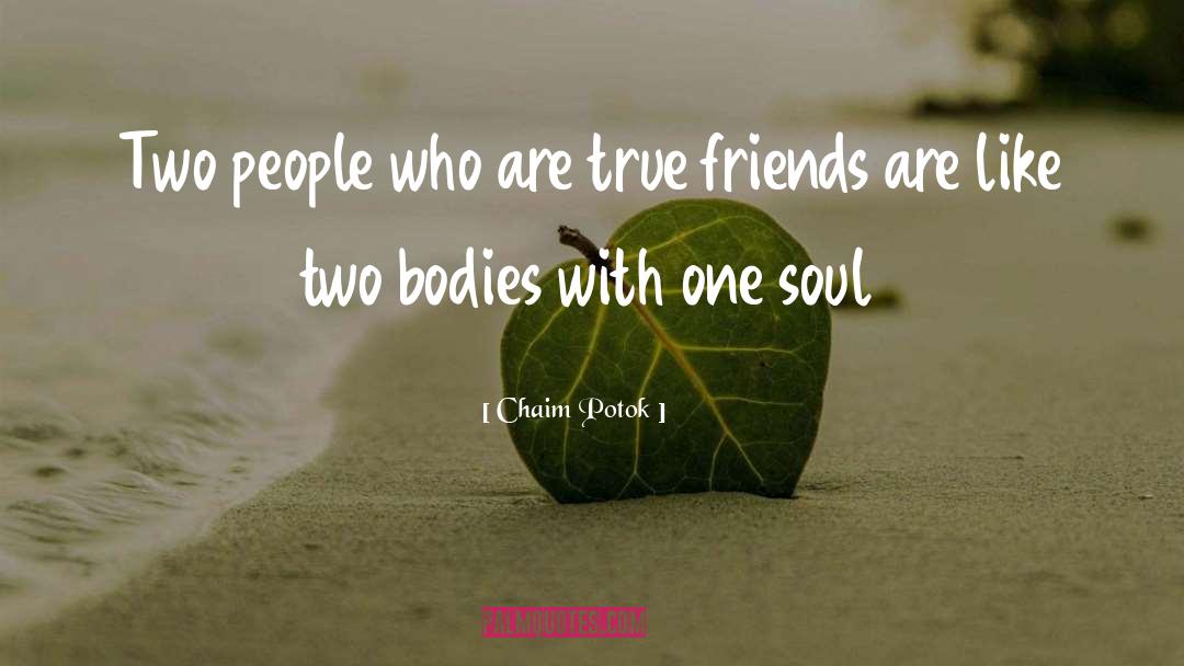 True Friends quotes by Chaim Potok