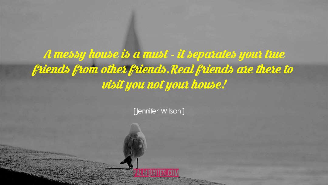 True Friendship quotes by Jennifer Wilson
