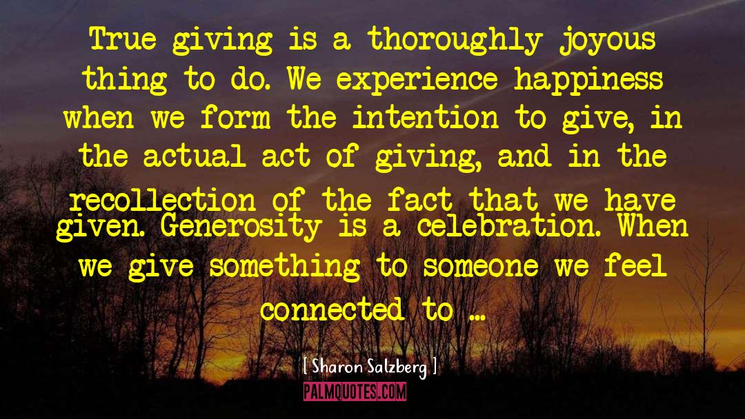 True Giving quotes by Sharon Salzberg