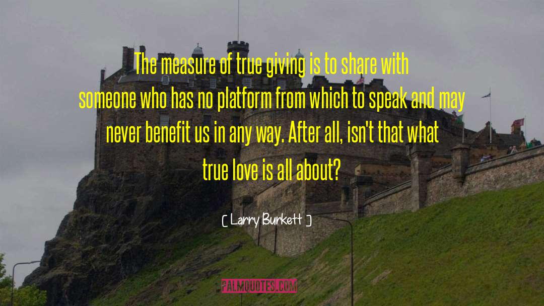 True Giving quotes by Larry Burkett