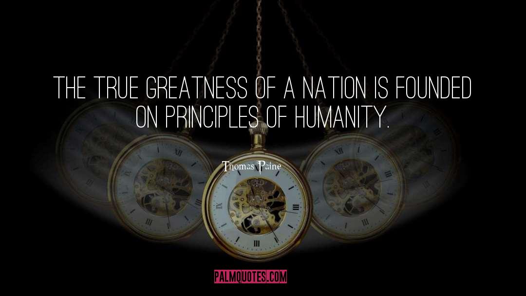 True Greatness quotes by Thomas Paine