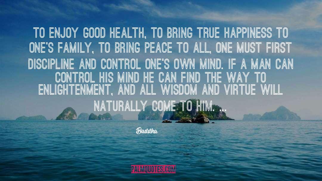 True Happiness quotes by Buddha