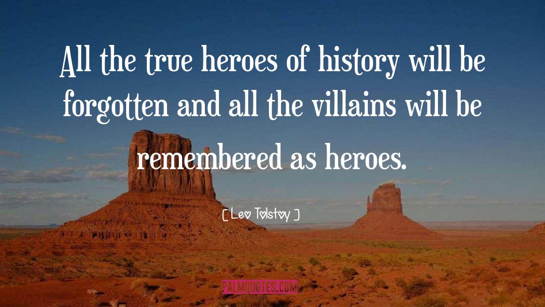 True Hero quotes by Leo Tolstoy