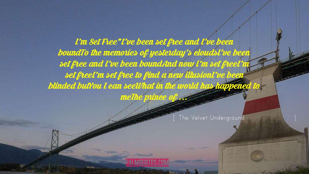 True Hollywood Stories Prince quotes by The Velvet Underground