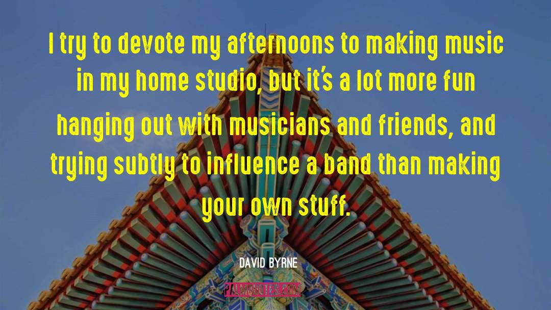 True Home quotes by David Byrne