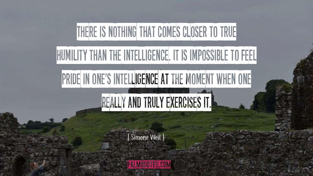 True Humility quotes by Simone Weil