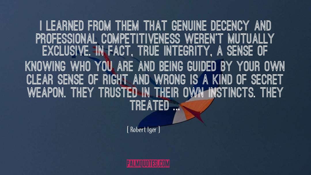 True Integrity quotes by Robert Iger