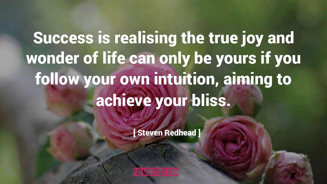 True Joy quotes by Steven Redhead
