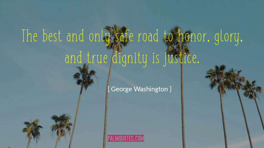 True Knights quotes by George Washington