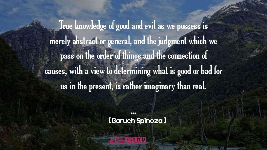 True Knowledge quotes by Baruch Spinoza
