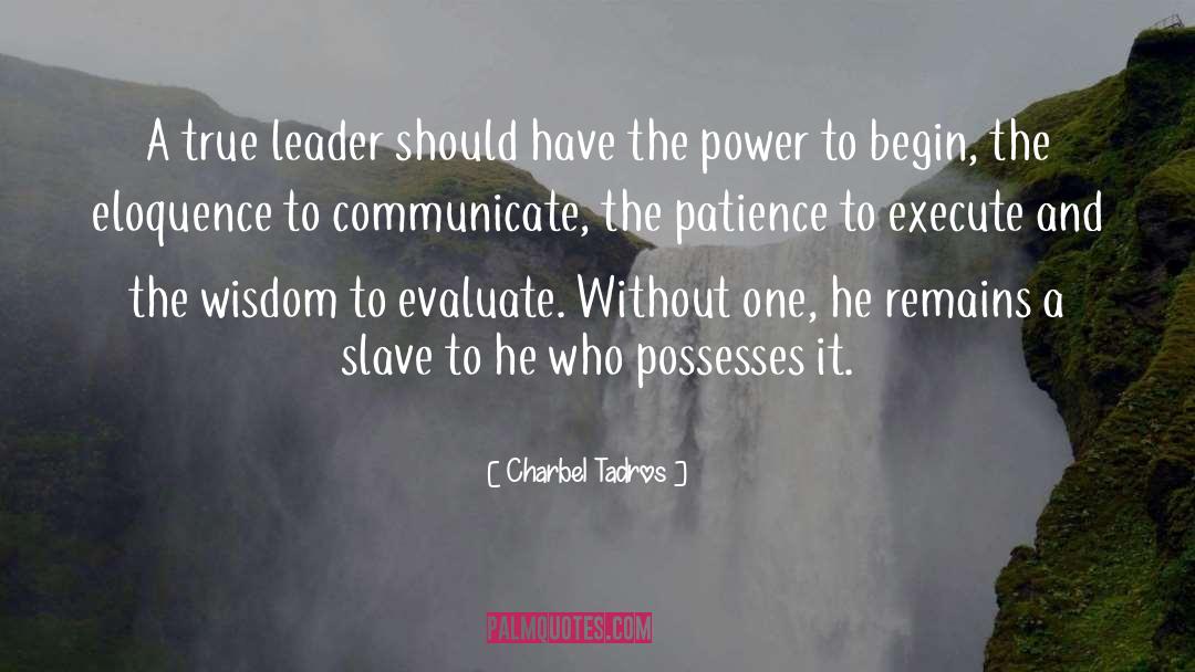 True Leader quotes by Charbel Tadros