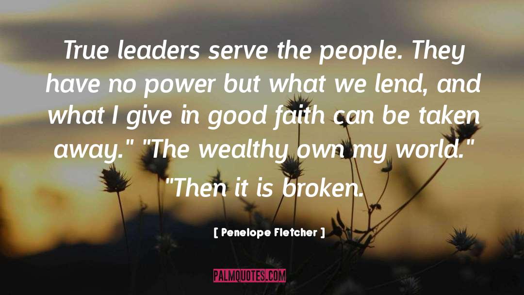 True Leaders quotes by Penelope Fletcher