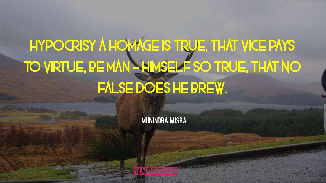 True Lies quotes by Munindra Misra