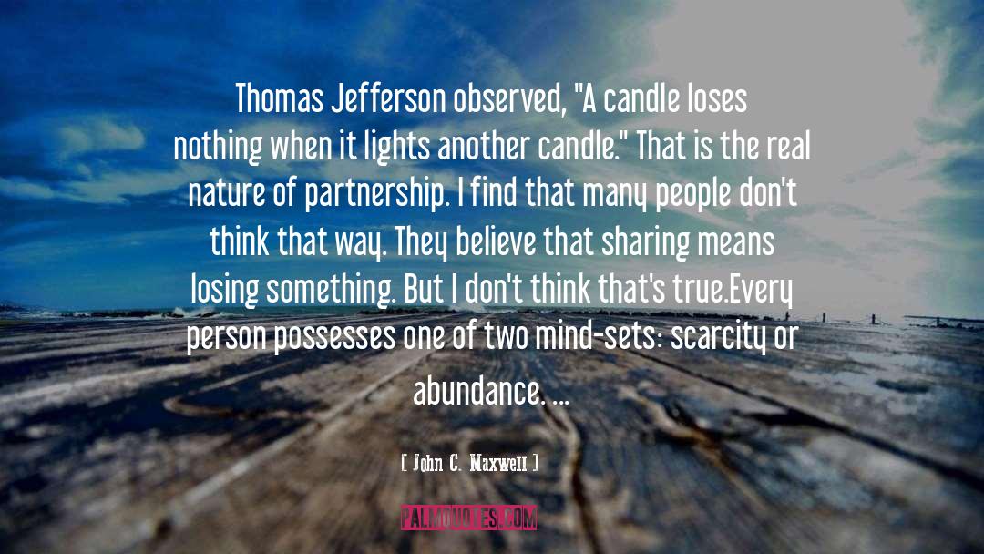 True Lies quotes by John C. Maxwell