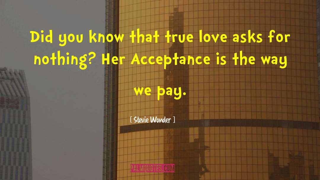 True Love Always Returns quotes by Stevie Wonder