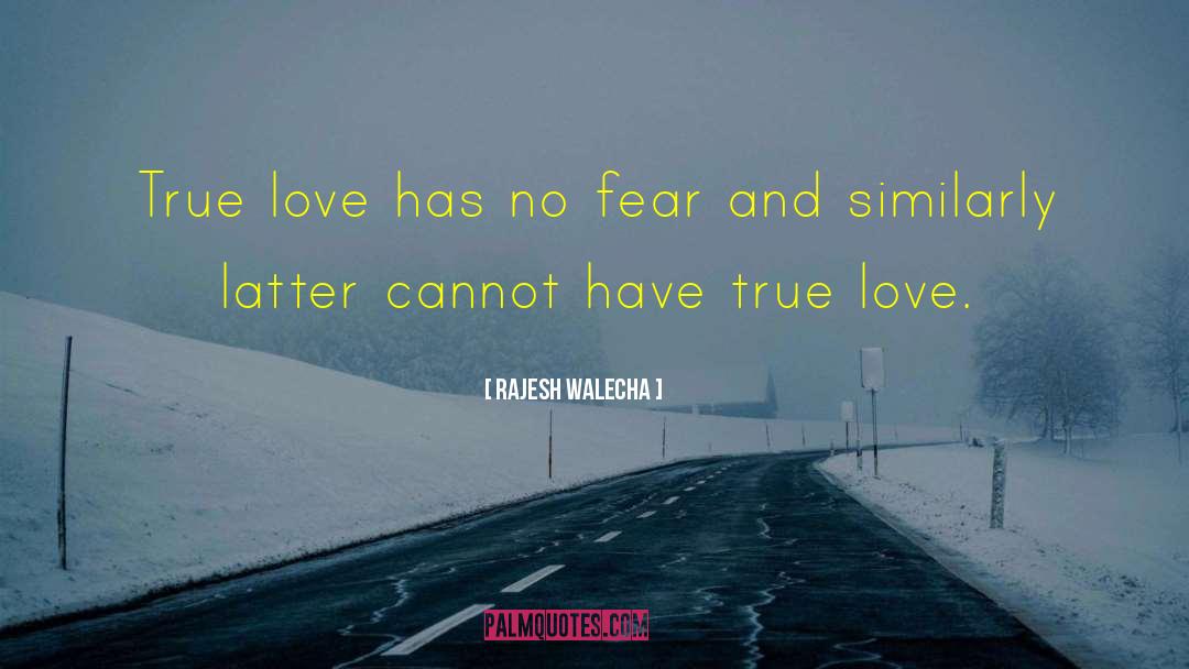 True Love Always Returns quotes by Rajesh Walecha