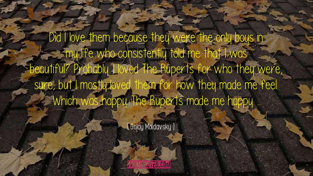 True Love And Happiness quotes by Goldy Moldavsky