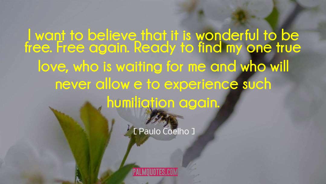 True Love Eternity quotes by Paulo Coelho