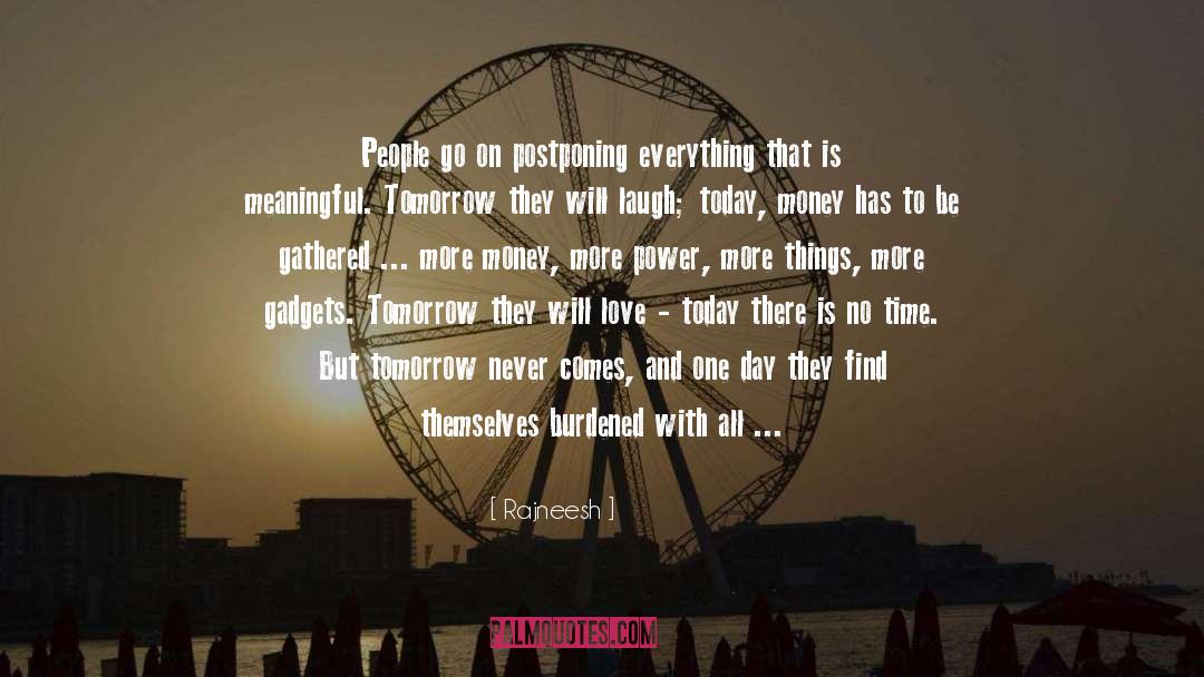 True Love Has No Time Limit quotes by Rajneesh