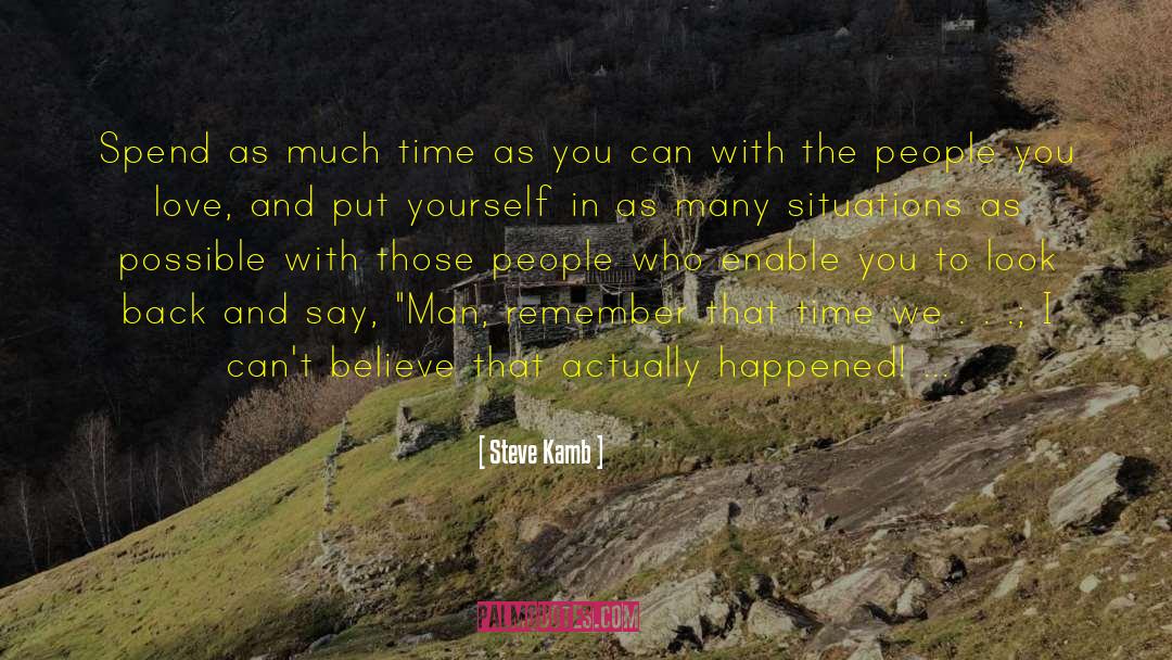 True Love In Time quotes by Steve Kamb
