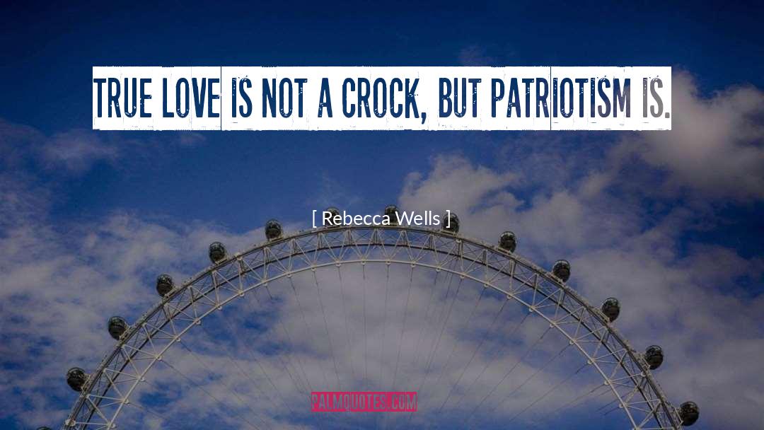 True Love Is quotes by Rebecca Wells