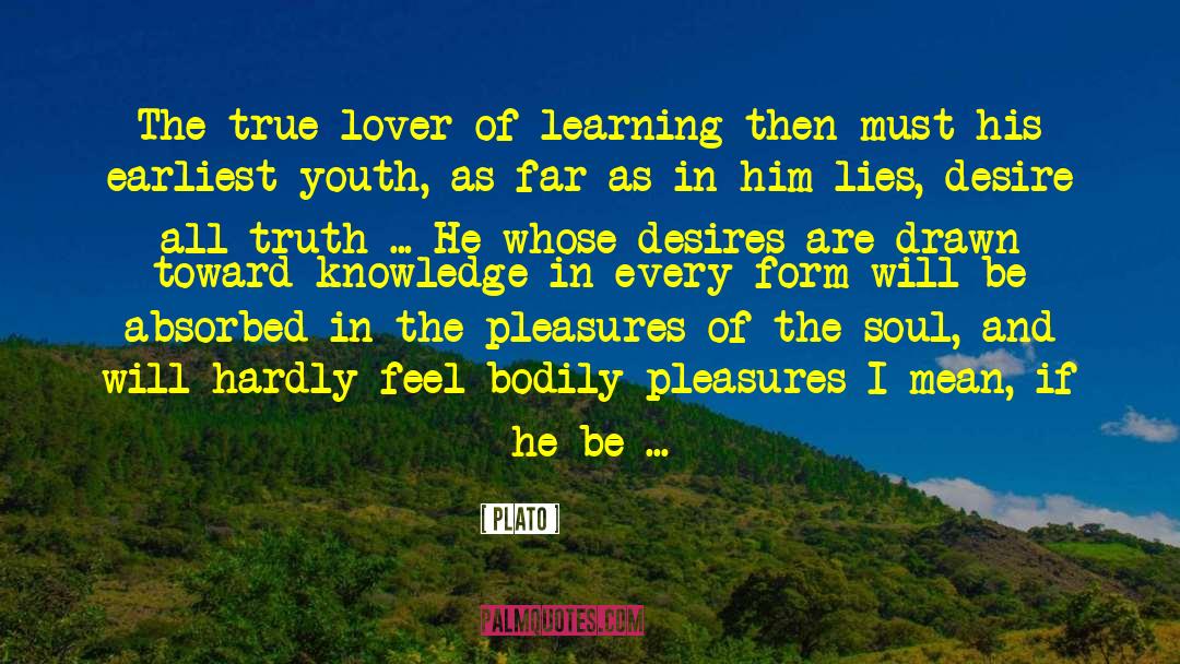 True Lover quotes by Plato