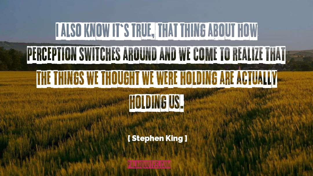 True Magic quotes by Stephen King