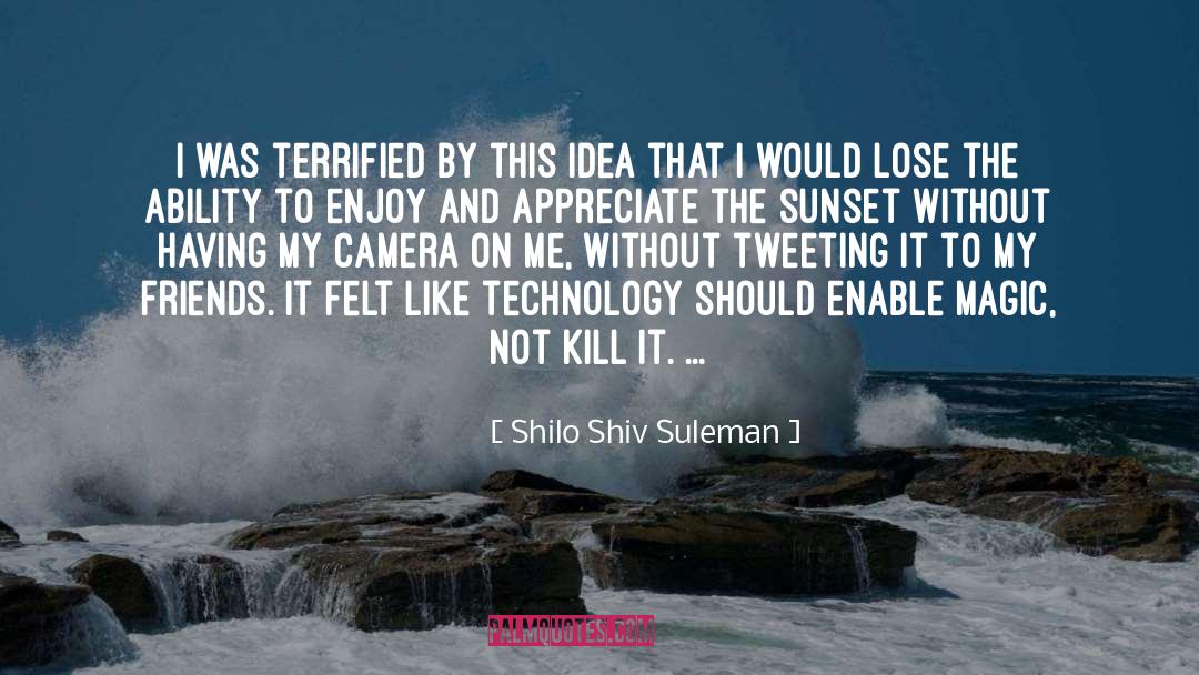 True Magic quotes by Shilo Shiv Suleman