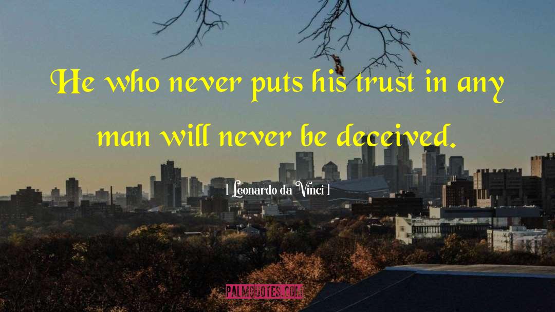 True Man quotes by Leonardo Da Vinci