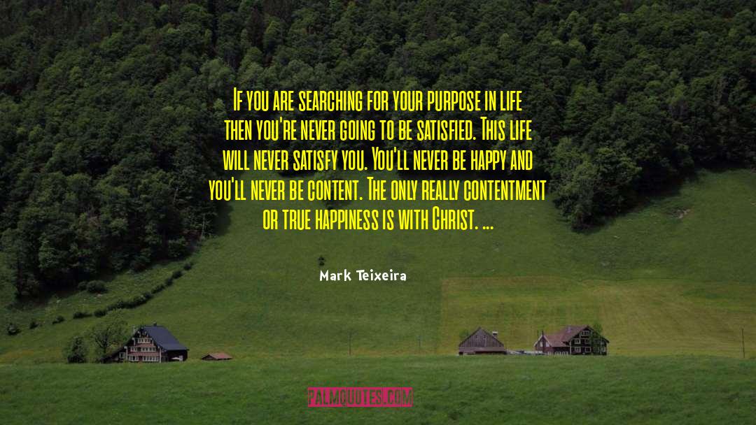 True Mates quotes by Mark Teixeira