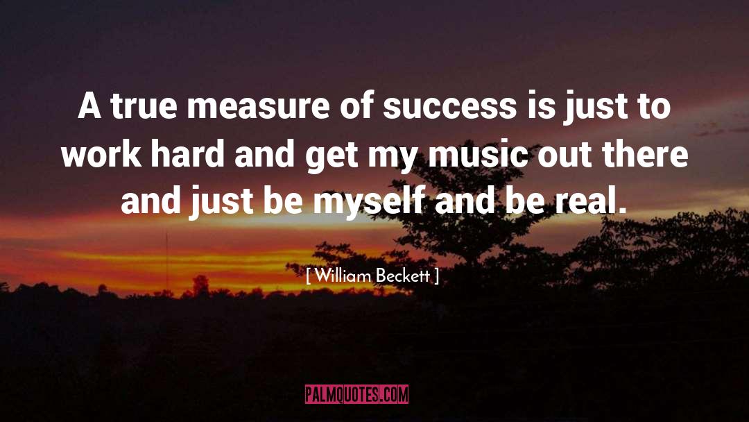 True Measure Of Success quotes by William Beckett