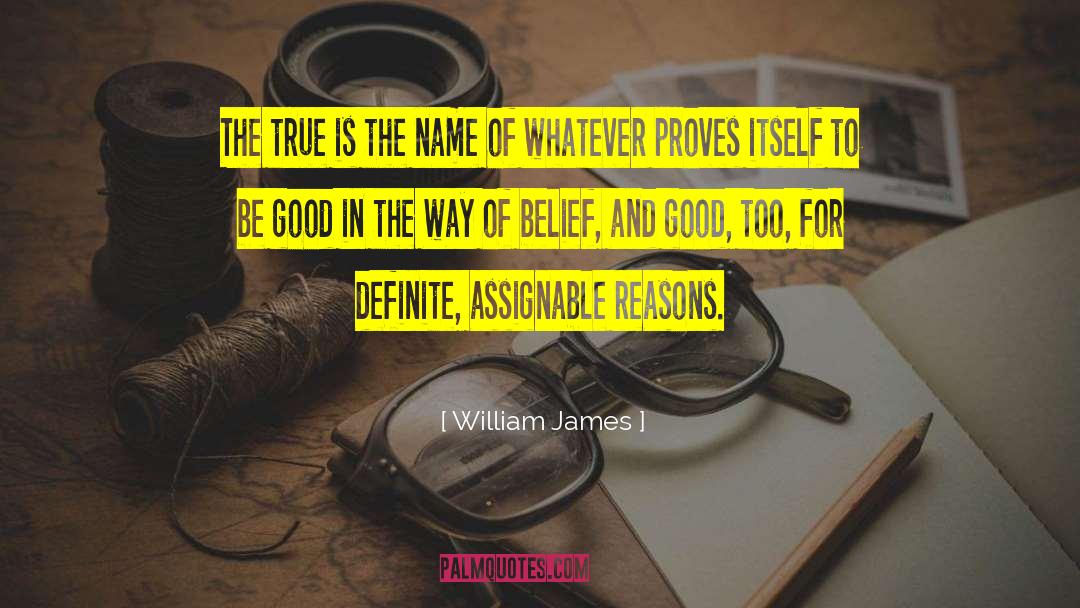 True Mind quotes by William James