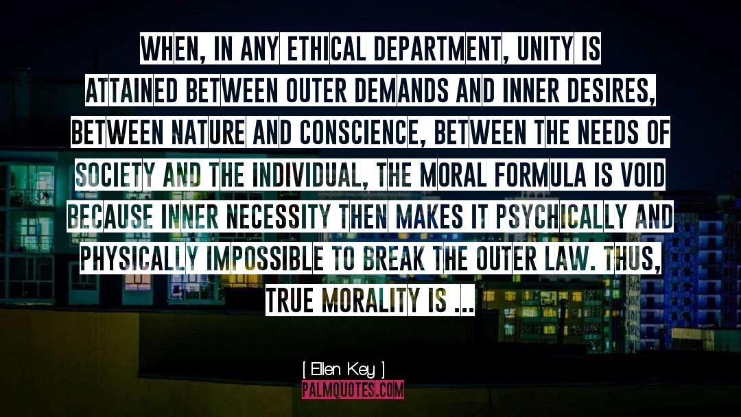 True Morality quotes by Ellen Key