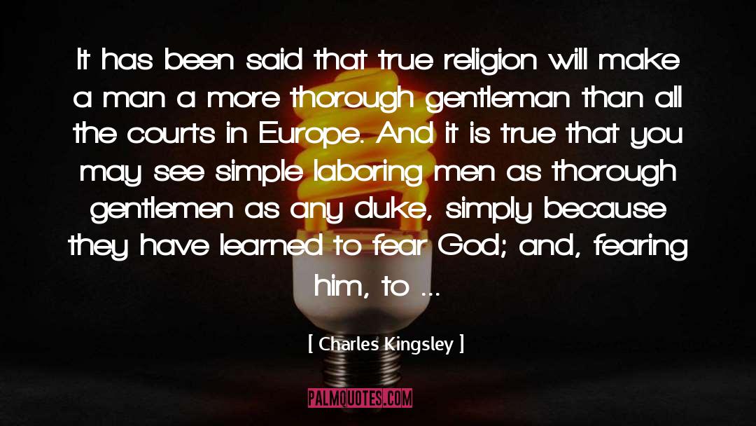 True Morality quotes by Charles Kingsley