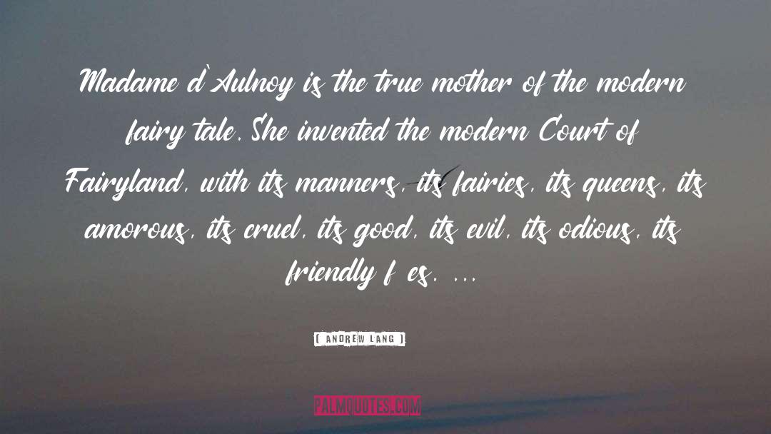True Mother quotes by Andrew Lang