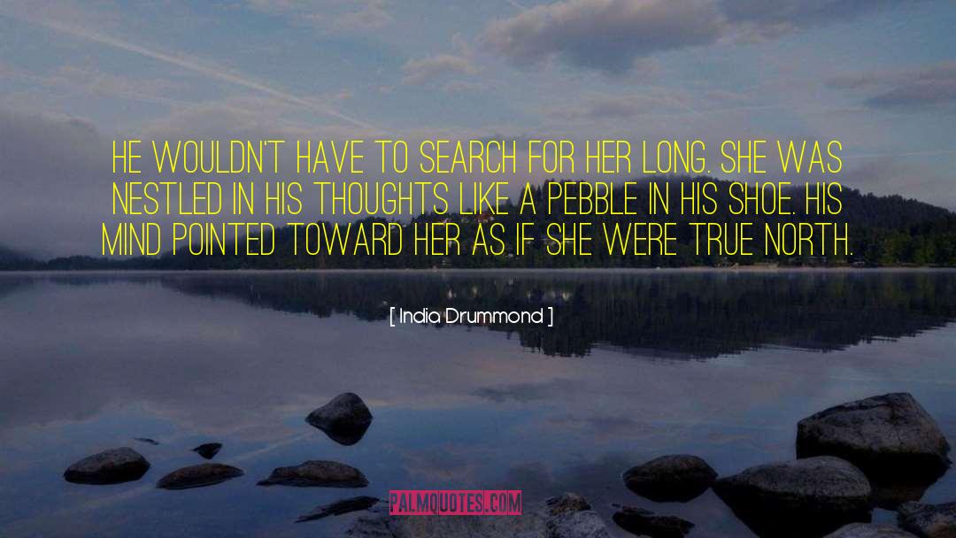 True North quotes by India Drummond