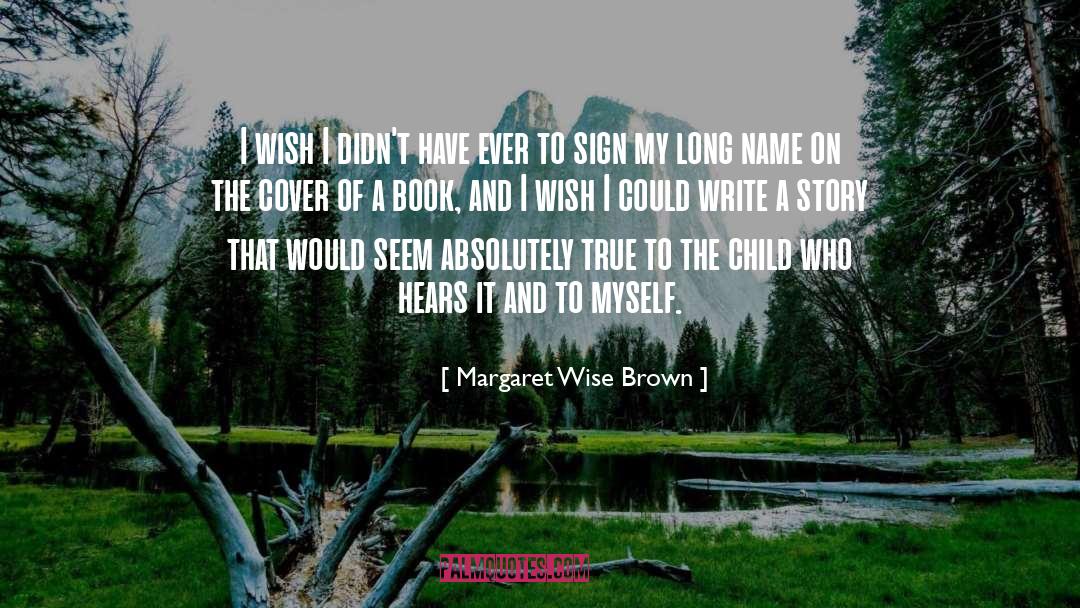 True North quotes by Margaret Wise Brown
